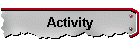 Activity